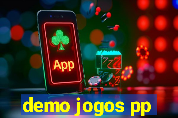 demo jogos pp